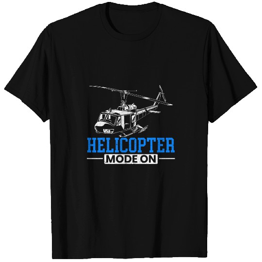 Helicopter Mode On Flight Instructor Aeronautics Aviator T-Shirts