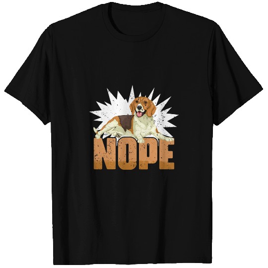 Funny Nope Beagle Pet Dog For Lazy Beagle Lovers Vet Student T-Shirts