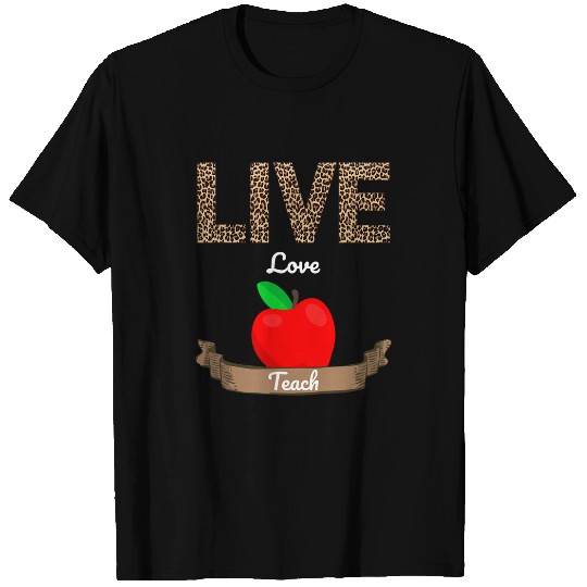 Teacher Student Back To School Leopard Print Live Love Teach T-Shirts