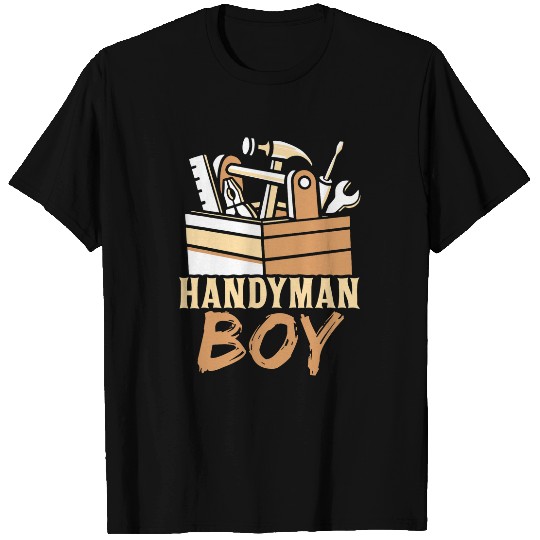 Handyman Boy Hobby Worker Tinkerer Diy T-Shirts
