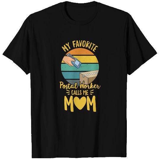 Womens Rural Carrier Quote for a Mom of a Postal Worker T-Shirts