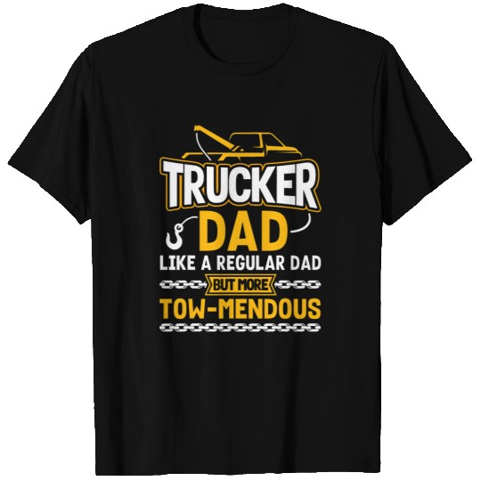 Tow Truck Driver Wrecker Trucker Dad TowMendous T-Shirts
