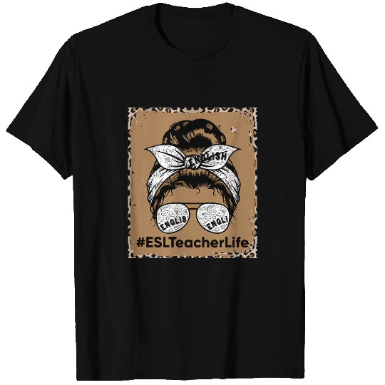 ESL Teacher Life For Cool Virtual English Teachers And Tutor T-Shirts