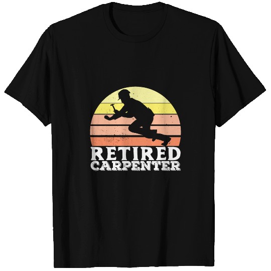 Funny Woodworking Dad Father Carpenter Retired Carpenter T-Shirts