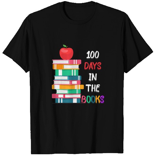 100 Days Of School In The Book Students 100th Day of School T-Shirts