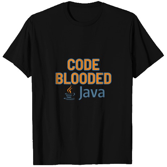 Java CodeBlooded Programming Coding Programmer Coder T-Shirts