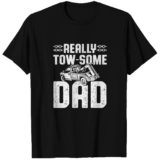 Tow Trucker Tow Truck Driver Tow Operator Breakdown Truck 8 T-Shirts