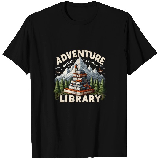 Adventure Begins At Your Library Book Lover Camping Nature T-Shirts