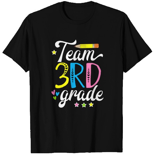 Team 3rd Grade Teacher Student First Day Of School 1 T-Shirts