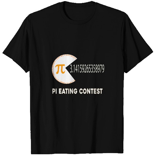 Funny Pi Day Math Science Pi Eating Contest Pi Symbol Pi Day T-Shirts