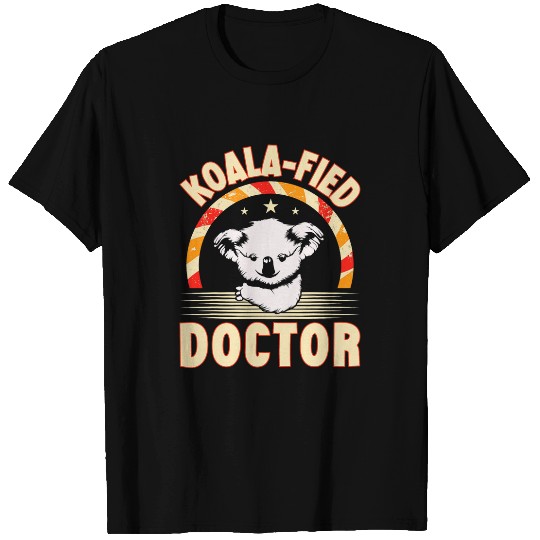 KoalaFied Doctor Qualified nurses Nursing Surgeon Top Doctor T-Shirts