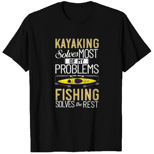 Kayak Fishing Canoe Angler Boat Paddle Kayaking Fisherman 1 T-Shirts