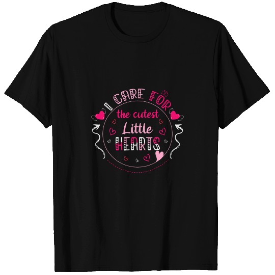 I Care For Cutest Little Hearts nurses Valentines Day Nursing T-Shirts