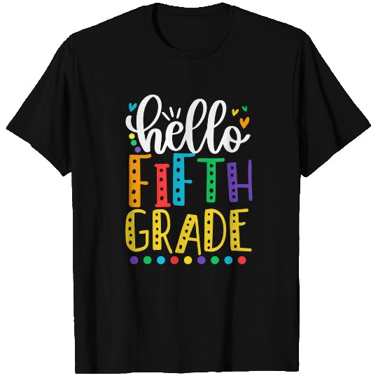 Hello Fifth Grade Funny Teacher Student Back To School T-Shirts