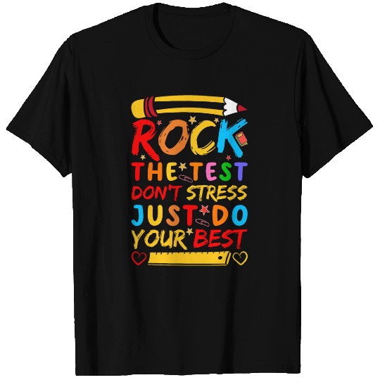 Test Day Rock The Test Funny Teacher Student Testing Exam T-Shirts