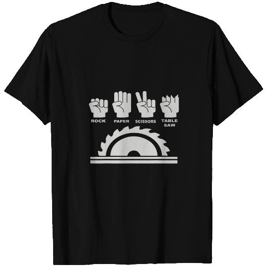 rock paper scissors table saw hand game woodworker T-Shirts