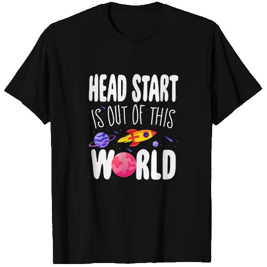 Headstart is Out of This World Teacher Appreciation Week T-Shirts