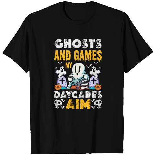 Ghosts And Games My Daycares Aim Halloween T-Shirts