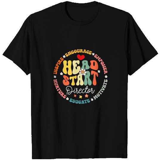 Head Start Director Life Teacher Headstart Back To School T-Shirts
