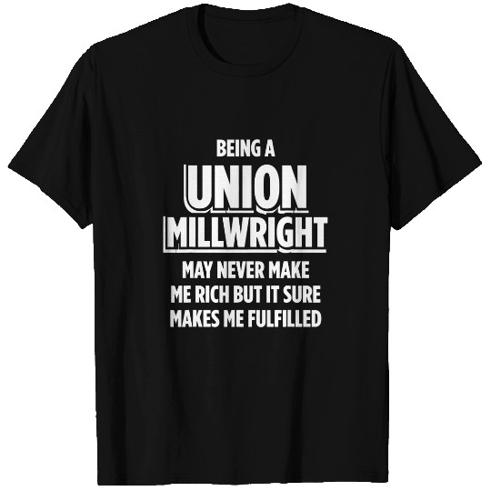 Union Millwright Industrial Mechanic Worker 15 T-Shirts
