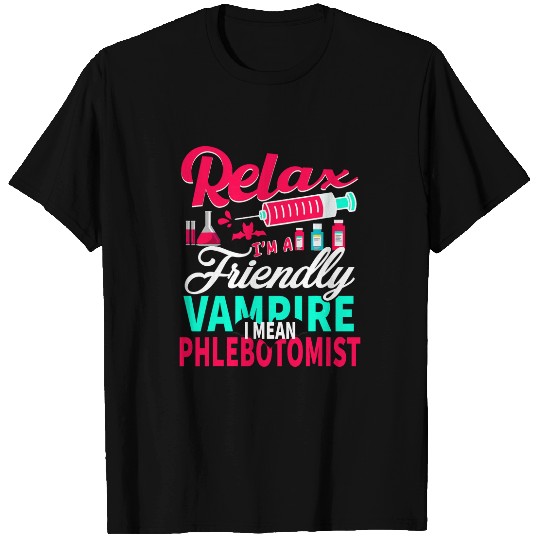 Funny Phlebotomist Blood Technician nurses Friendly Vampire T-Shirts