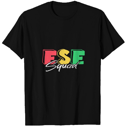 ESE Teacher Exceptional Student Education Teaching Squad T-Shirts
