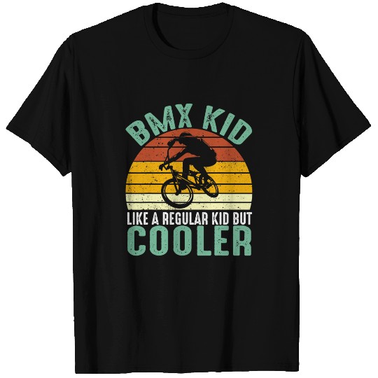 Funny BMX Kid Like A Regular Kid But Cooler freesstyle Bike T-Shirts
