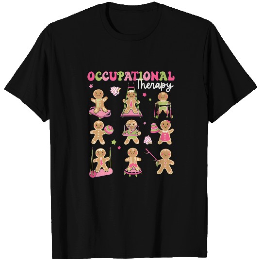 gingerbread occupational rapy ot ota rapist christmas T-Shirts