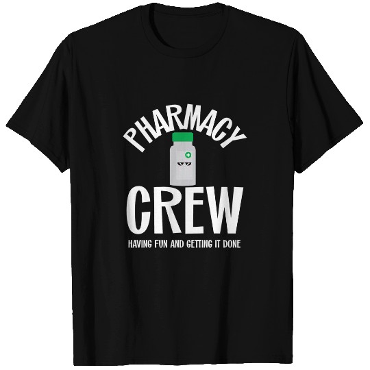 Pharmacy Team Pharmacy Week Technician Pharmacy Crew T-Shirts