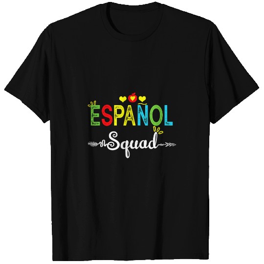 espanol squad spanish teacher student back to school T-Shirts