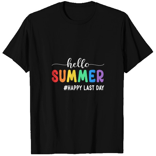Hello Summer Happy Last Day of School Teacher Student T-Shirts