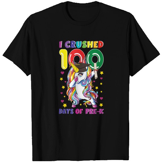 I Crushed 100 Day Of PreK Unicorns Teacher Student Boy Girls T-Shirts
