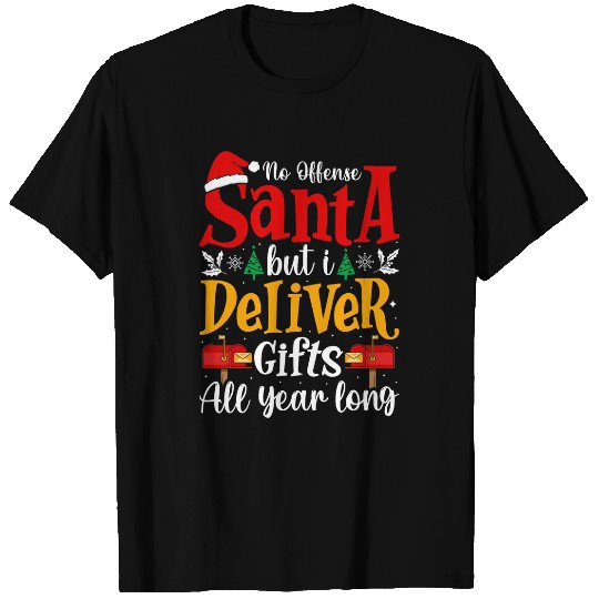 Santa I Deliver Gifts Postal Worker Parcel Service Novelty T-Shirts