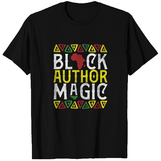 Afro Black Author Magic Apparel African Melanin Book Writer T-Shirts