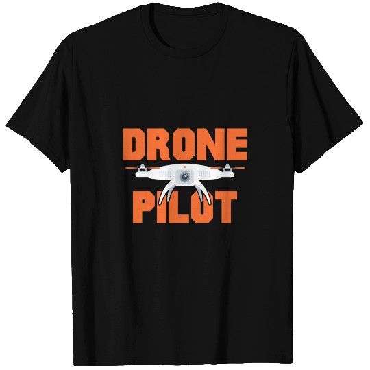 Drone Pilot Quadcopter FPV Drone 2 T-Shirts