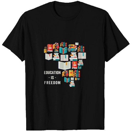 Africa Education Is freesdom Library Book Education s T-Shirts