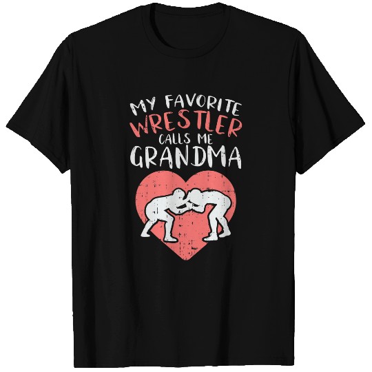 My Favorite Wrestler Calls Me Grandma T-Shirts