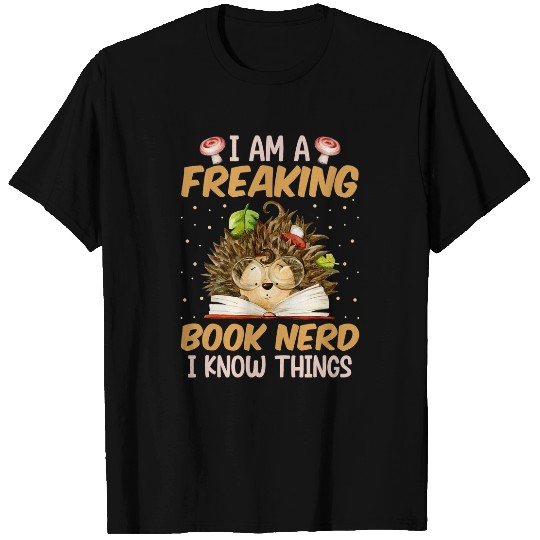 Funny Book Nerd Hedgehog Books Lover Saying Gift T-Shirts