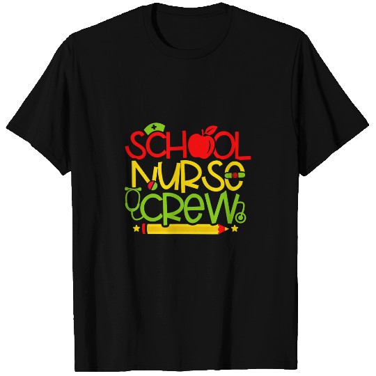 School nurses Crew RN Nursing Student Back To School T-Shirts