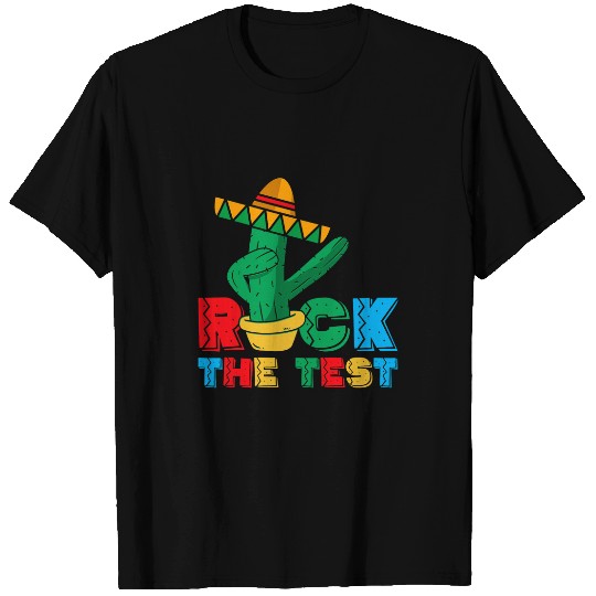 Test Day For Teacher Professor Educator Principal Test Exam 4 T-Shirts