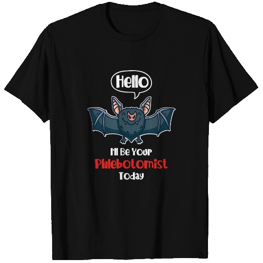 Phlebotomy Tech Vampire Bat Your Phlebotomist T-Shirts