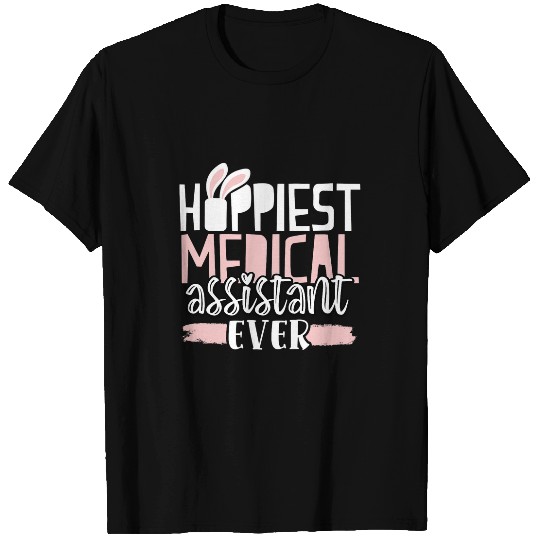 Hoppiest medicals Assistant Ever Cute Easter Bunny Lover T-Shirts