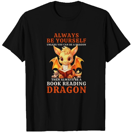 Always Be Yourself For Nerds Book Reading Yellow Dragon T-Shirts