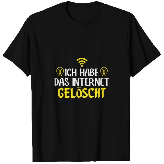 Programmer Computer Scientist I have deleted the Internet T-Shirts