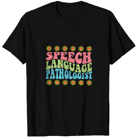 Speech Language Pathology Pathologist SLP Speech Therapist 4 T-Shirts