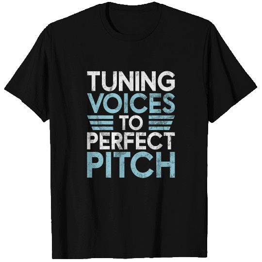 Tuning Voices to perfect Pitch Speech Therapy T-Shirts