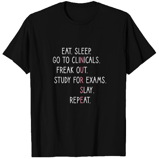 Womens Eat Sleep Go To Clinicals Nursing School Nursing Student T-Shirts