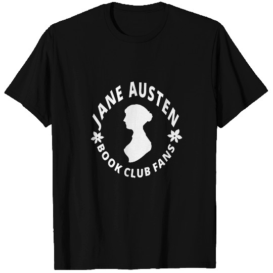 Jane Austen Book Club Fans Romantisc Novel Pride Prejudice T-Shirts