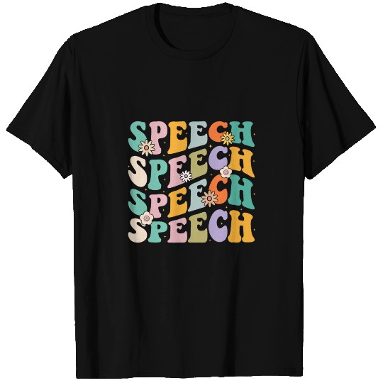 Speech Therapy Speech Language Pathologist Therapist SLP 2 7 T-Shirts
