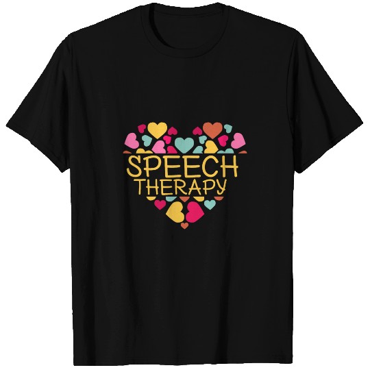 Speech Pathology Speech Therapy 1 T-Shirts